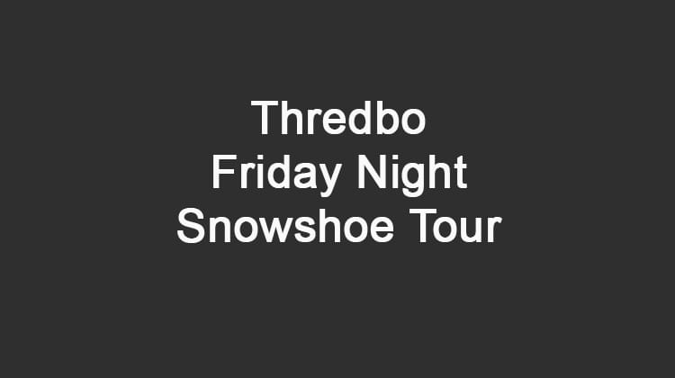 Thredbo Friday Night Snowshoe Tour Post feature image